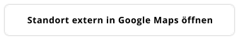 Standort extern in Google Maps öffnen